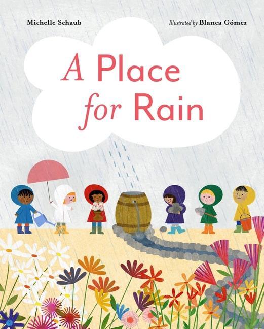 Buch A Place for Rain Blanca Gómez