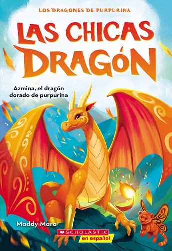 Knjiga Azmina the Gold Glitter Dragon (Spanish Tk) 