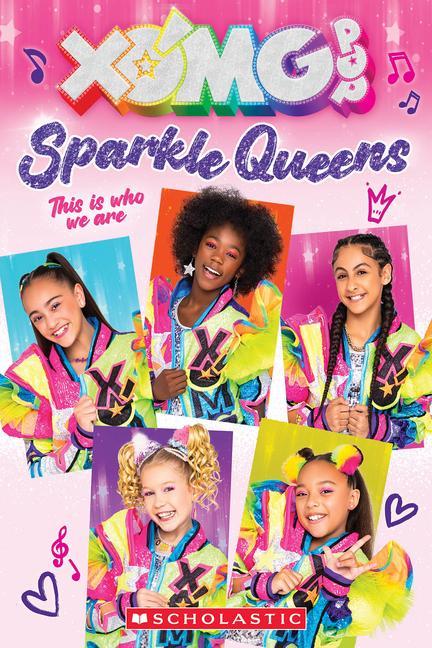 Buch Xomg Pop! Sparkle Queens: This Is Who We Are! 