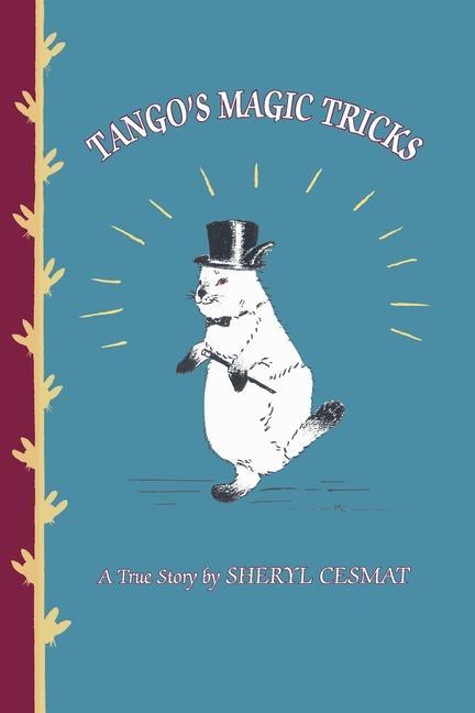 Book Tango's Magic Tricks Sheryl Cesmat