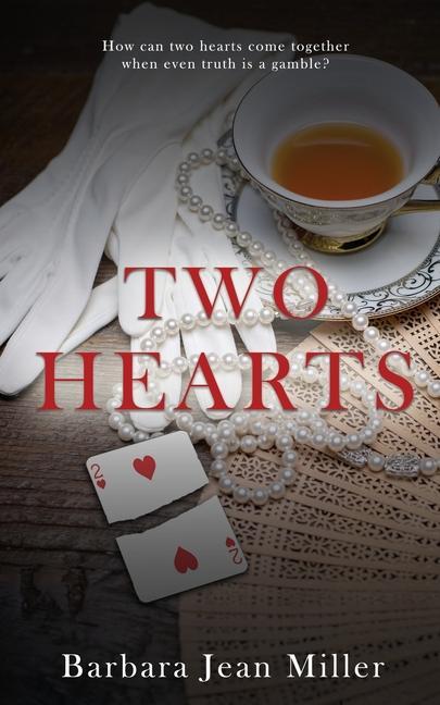 Knjiga Two Hearts Barbara Jean Miller