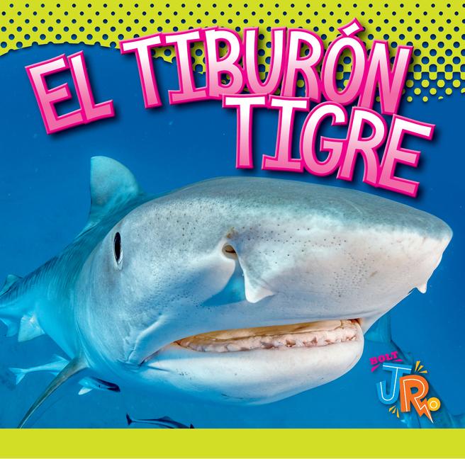 Libro El Tiburón Tigre 