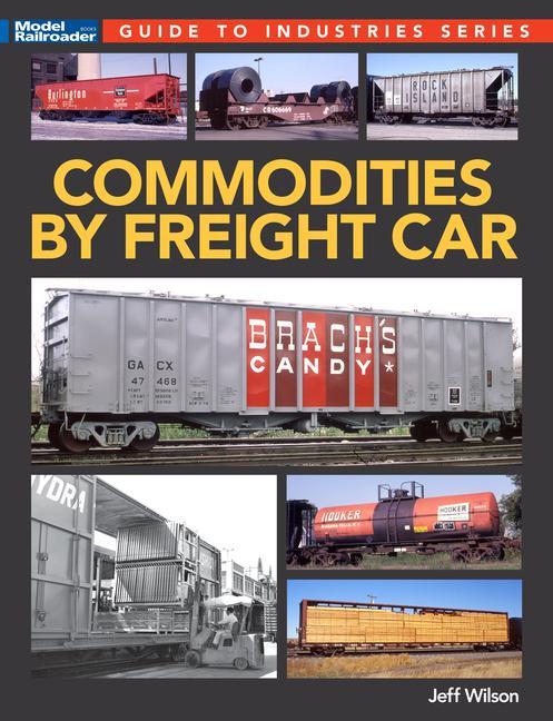Kniha Commodities by Freight Car 