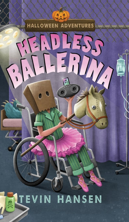 Kniha Headless Balerina Tevin Hansen