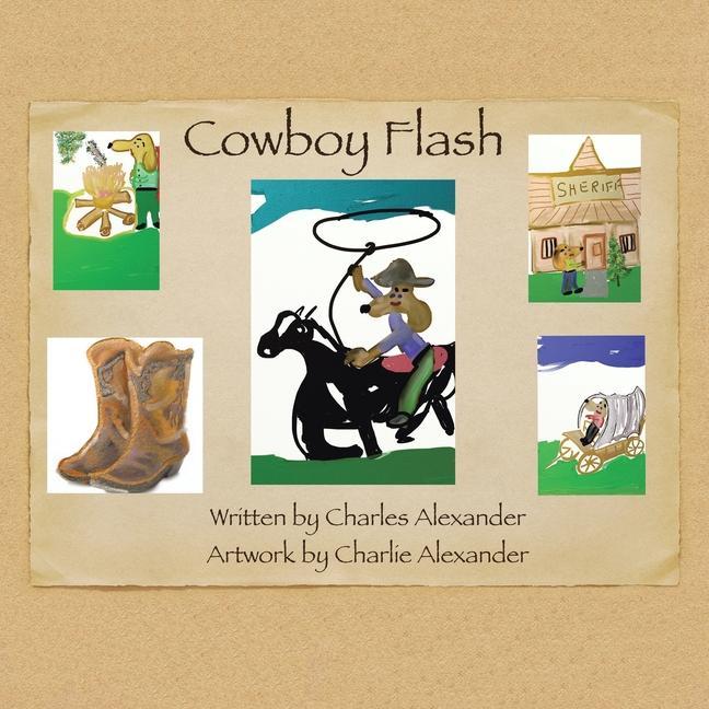 Libro Cowboy Flash Charlie Alexander