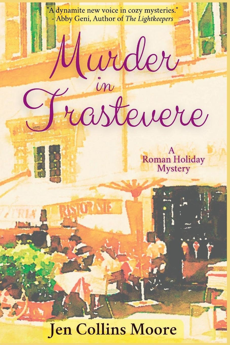 Knjiga Murder in Trastevere Jen Collins Moore