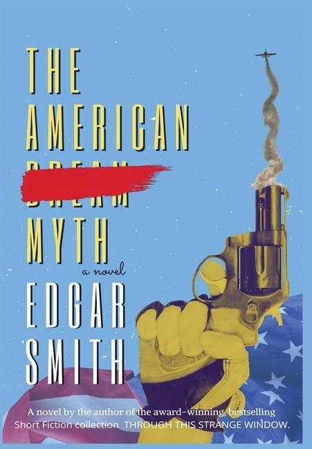Book The American Myth Edgar Smith