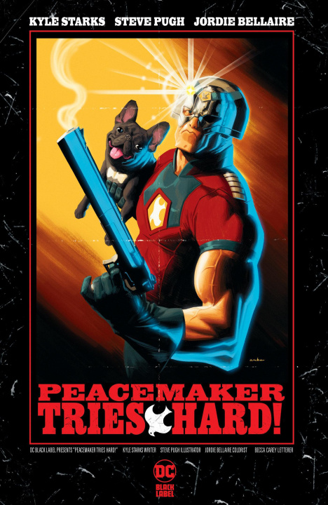 Könyv Peacemaker Tries Hard! Steve Pugh