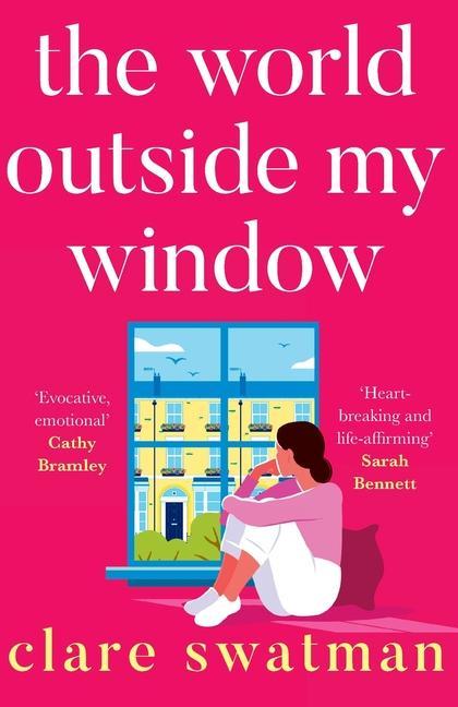 Knjiga The World Outside My Window Clare Swatman