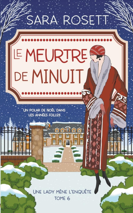 Carte Le Meurtre de Minuit Sara Rosett