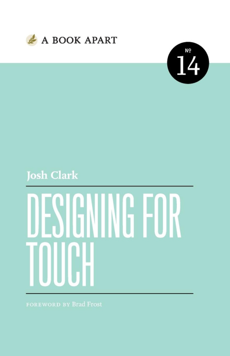 Книга Designing for Touch 