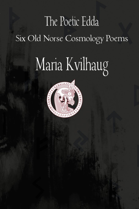 Libro The Poetic Edda Six Cosmology Poems Maria Kvilhaug