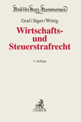 Kniha Wirtschafts- und Steuerstrafrecht Jürgen Peter Graf