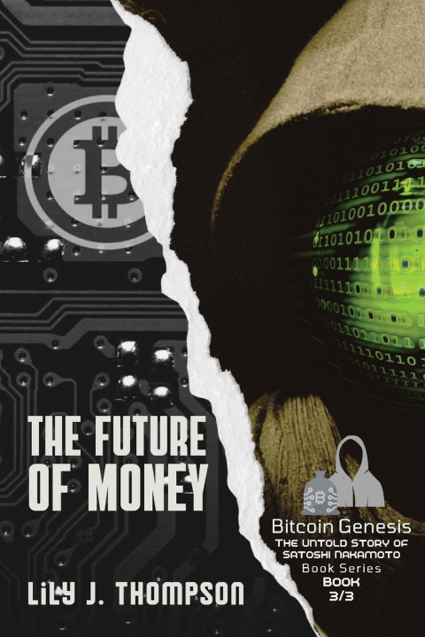 Книга The Future of Money 