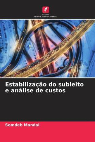 Carte Estabilizaç?o do subleito e análise de custos Somdeb Mondal