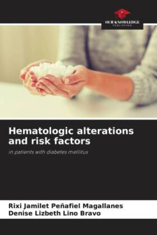 Carte Hematologic alterations and risk factors Denise Lizbeth Lino Bravo