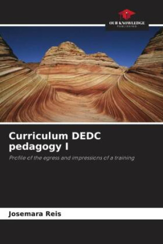 Knjiga Curriculum DEDC pedagogy I Josemara Reis