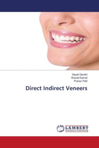 Kniha Direct Indirect Veneers Sharad Kamat