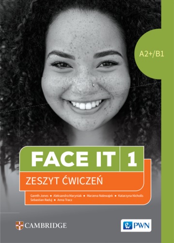 Книга Face it 1. A2+/B1. Język angielski dla liceów i techników. Zeszyt ćwiczeń 