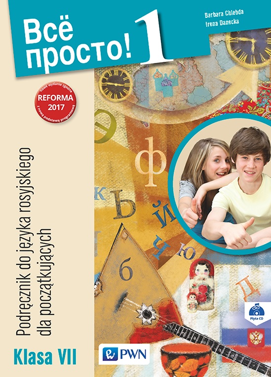 Kniha Wsio prosto kl@ss! 1. A1. Język rosyjski dla początkujących. Klasa 7. Podręcznik 