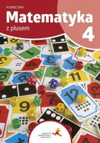 Książka Matematyka z plusem. Szkoła podstawowa klasa 4. Podręcznik.  Wydanie na rok szkolny 2023/2024 