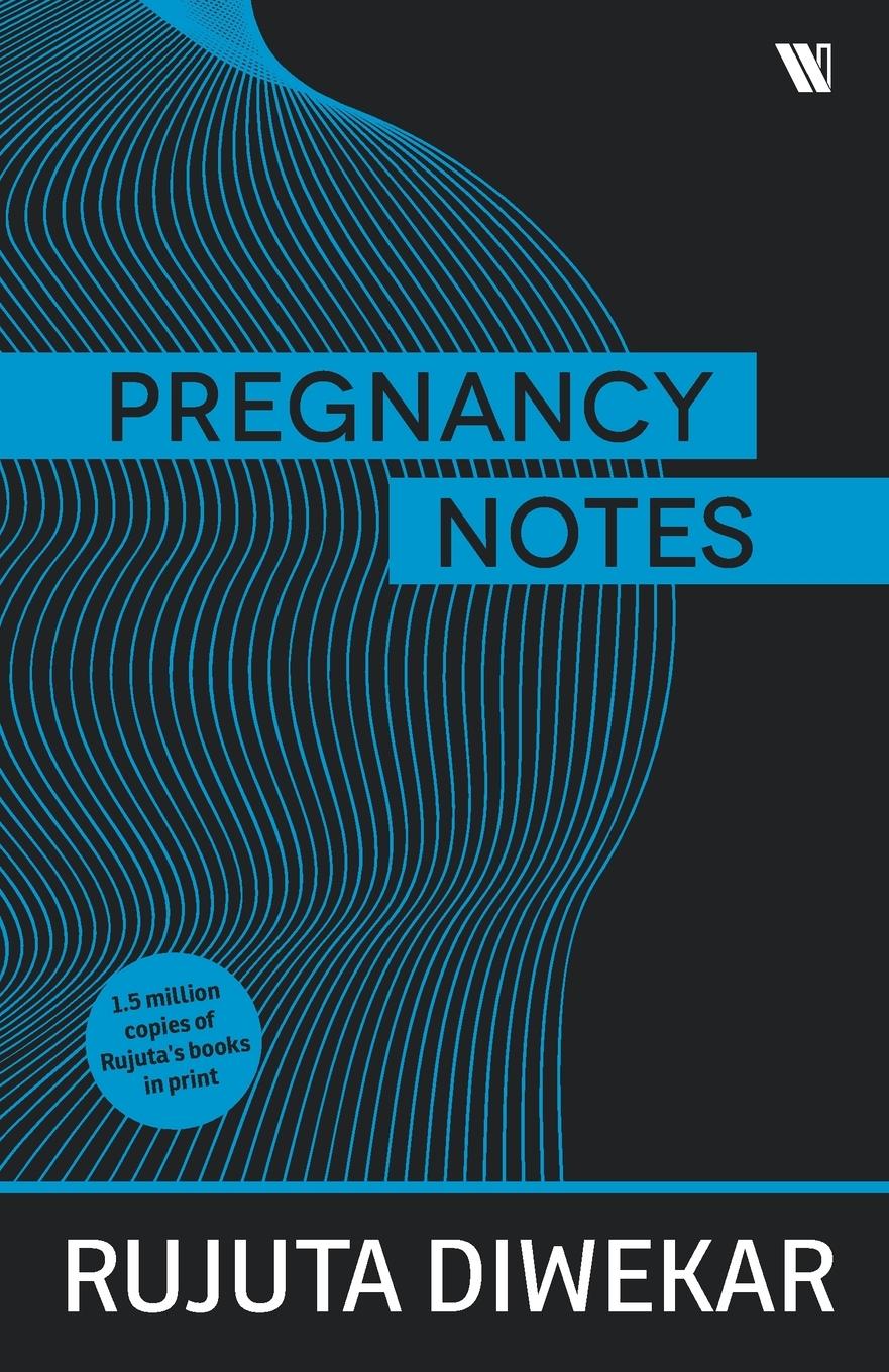 Knjiga Pregnancy Notes Rujuta Diwekar