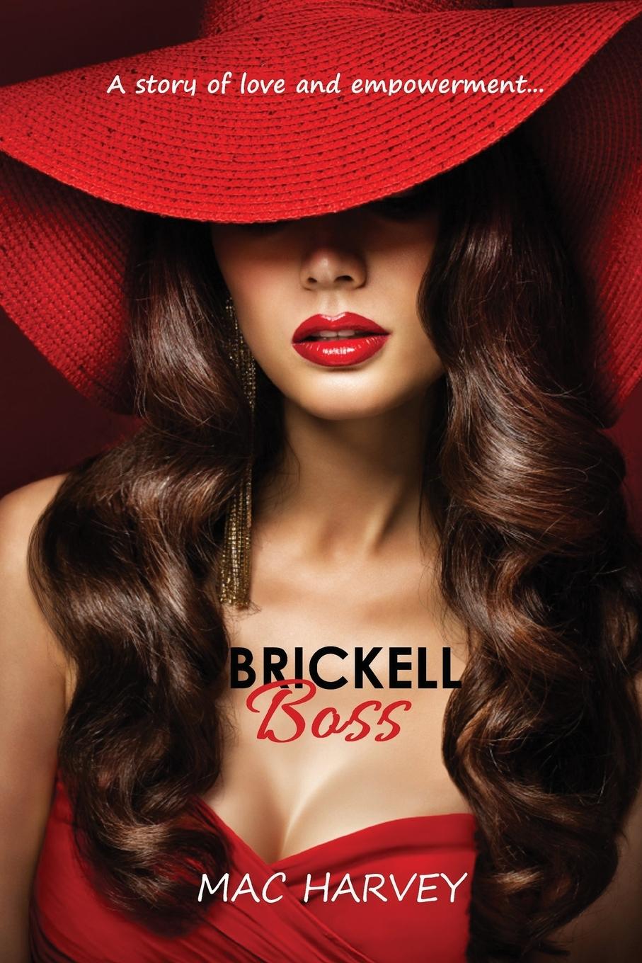 Kniha Brickell Boss Mac Harvey