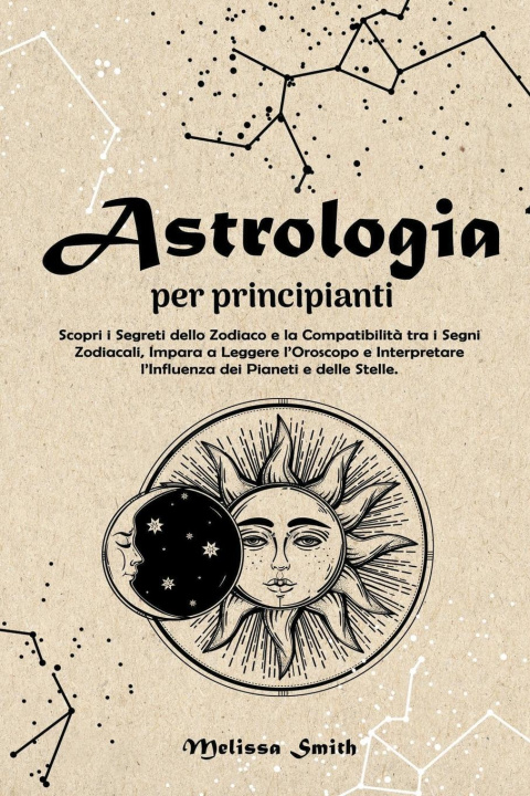 Knjiga Astrologia per Principianti Melissa Smith
