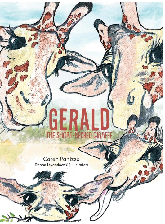 Knjiga Gerald the Short-Necked Giraffe Caren A. Panizzo