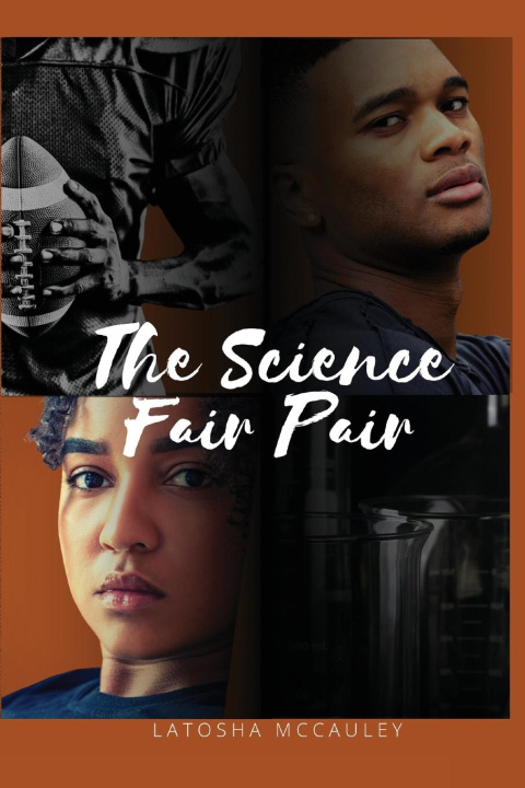 Knjiga The Science Fair Pair LaTosha McCauley