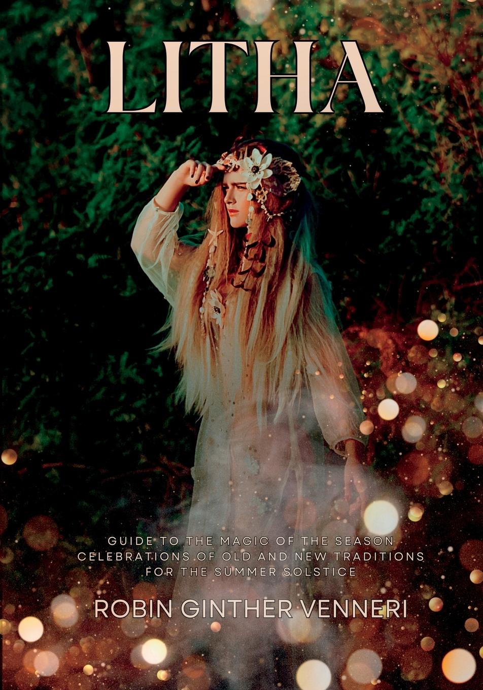 Βιβλίο Litha Robin Ginther Venneri
