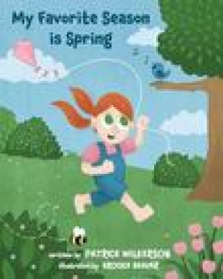 Kniha My Favorite Season is Spring Brooke Beaver