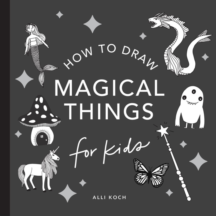 Kniha Magical Things: How to Draw Books for Kids with Unicorns, Dragons, Mermaids, and More (Mini) Paige Tate & Co