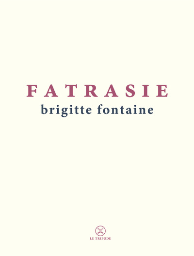 Book Fatrasie Brigitte Fontaine