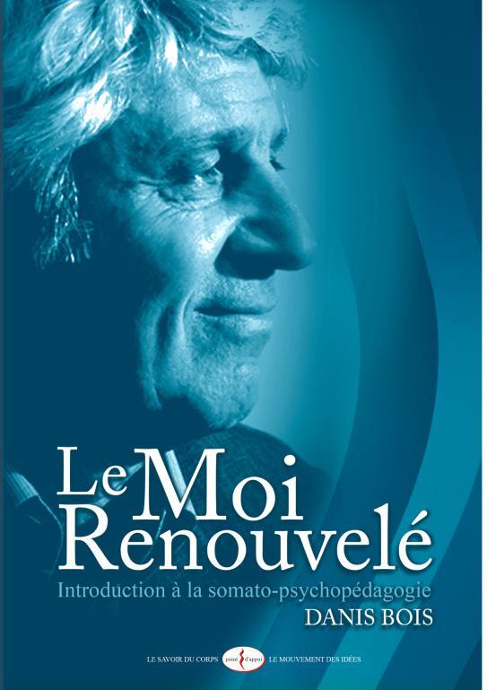 Kniha Le Moi Renouvelé Bois