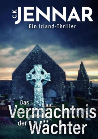 Carte Das Vermächtnis der Wächter C.K. Jennar