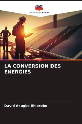 Carte LA CONVERSION DES ÉNERGIES David Akugbe Ehiorobo