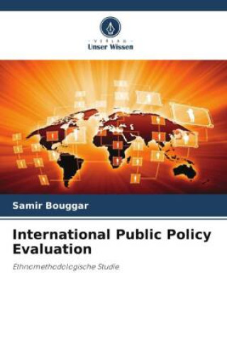 Knjiga International Public Policy Evaluation Samir Bouggar