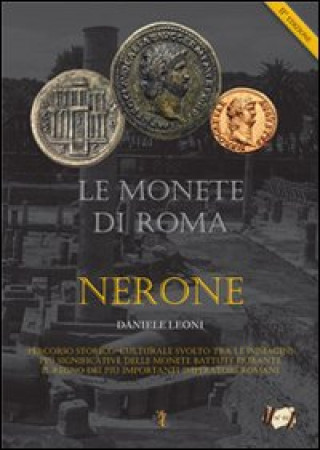 Könyv monete di Roma. Nerone Daniele Leoni