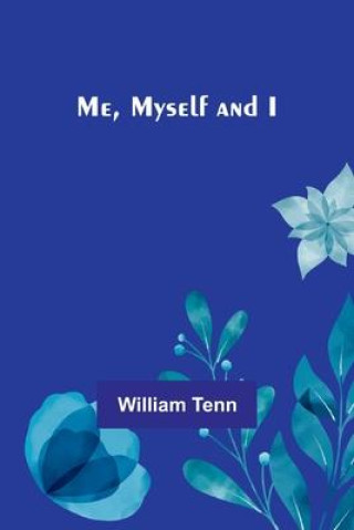 Carte Me, Myself and I William Tenn
