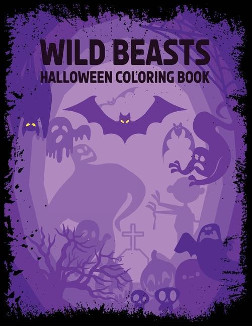 Kniha Wild Beasts: Halloween coloring book 