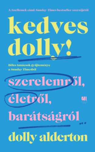 Könyv Kedves Dolly! Dolly Alderton