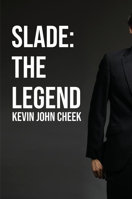 Knjiga Slade: The Legend 