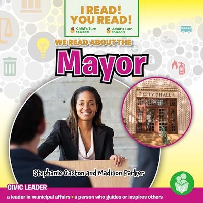 Buch We Read about the Mayor Madison Parker