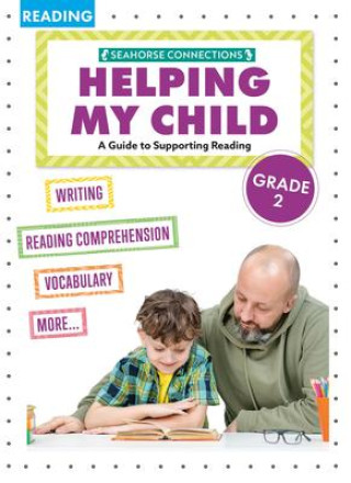 Carte Helping My Child with Reading Second Grade 