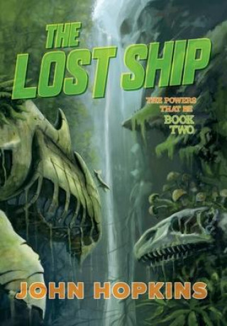 Knjiga The Lost Ship John Hopkins