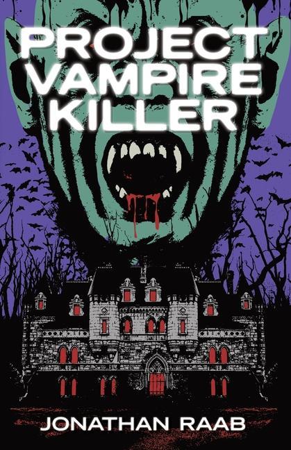 Buch Project Vampire Killer Steve Grinstead