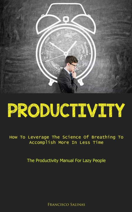 Knjiga Productivity Francisco Salinas