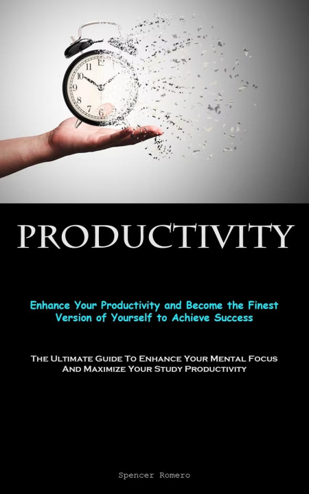 Knjiga Productivity Spencer Romero