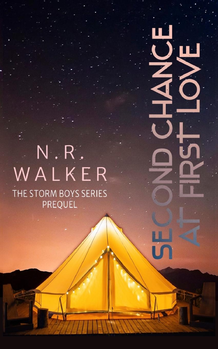 Carte Second Chance at First Love N.R. Walker